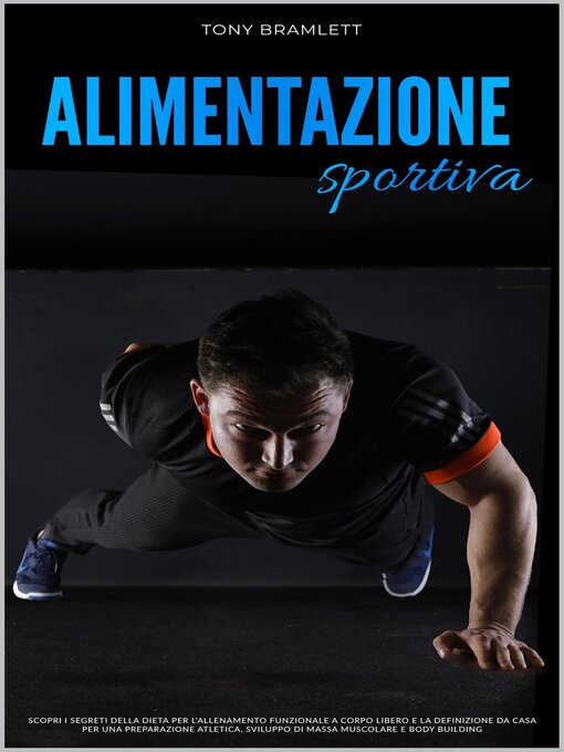 Title details for Alimentazione Sportiva by Tony Bramlett - Wait list